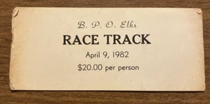 Vintage B.P.O. Elks Race Track Ticket April 9 1982 P6a - Picture 1 of 10