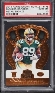 2014 Crown Royale FB Card #176 Richard Rodgers Packers ROOKIE RC BRONZE PSA 10