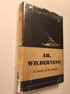 Ah, Wilderness by Eugene O'Neill, 1933