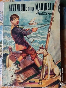 Avventure di un marinaio tredicenne, Philip Briggs, Editrice Genio Milano 1950 - Foto 1 di 1