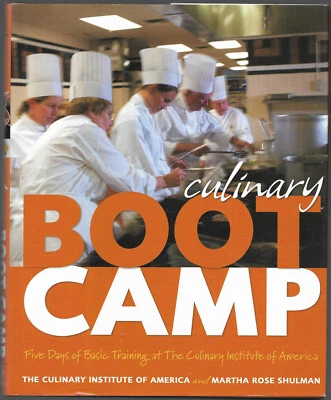 Culinary Boot Camp : Five Days of Basic Training Martha Shulman hardcover Foto 1 de 4
