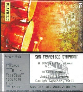 TICKET PROGRAM SAN FRANCISCO SYMPHONY GOSPEL CHRISTMAS DECEMBER 18 2005 MCNEIL - Picture 1 of 1