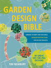 Garden Design Bible: 40 Great Off-The-Peg Designs - Detailed Planting Plans -