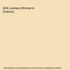 ADA Lovelace (Women in Science), Nick Pierce