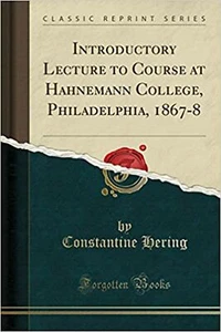 Introductory Lecture to Course at Hahnemann College, Philadelphia, 1867-8 (Cl... - Imagen 1 de 1