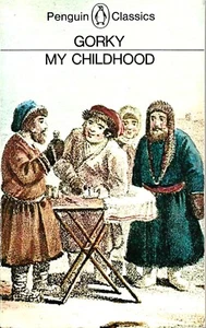 My Childhood - Maxim Gorki - PB Penguin Classics 1981 Pr. - Imagen 1 de 2