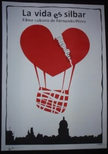 LIFE'S A WHISTLE Firmado CUBANO Pantalla Película Homenaje Póster HABANA ARTE CUBA - Imagen 1 de 5