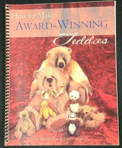 How to Make Award Winning Teddies by Michela Rae and Janet Vivieros - Picture 1 of 6