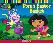 Dora's Easter Basket (Dora the Explorer) - Paperback By Willson, Sarah - GOOD