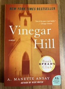 Vinegar Hill by A. Manette Ansay (2006, Perfect) Paperback Oprah Book Club - Picture 1 of 4