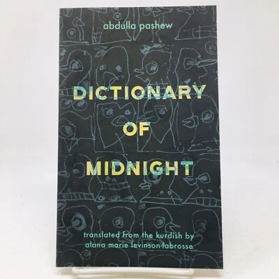 Dictionary of Midnight ARC by Abdulla Pashew Poems Poetry Kurdish Poet Proof - Image 1 of 4