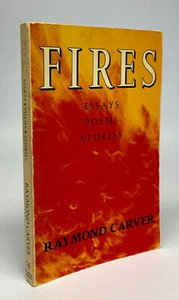 Raymond CARVER / Fires Essays Poems Stories Signed 1st Edition 1983 - Picture 1 of 2