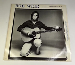 Vtg 1978 Bob Weir of the Grateful Dead “Heaven Help The Fool” 12” Record Album - Foto 1 di 3