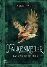 Falkenreiter - Das Kind des Magiers | Angie Sage | Deutsch | Buch | Falkenreiter