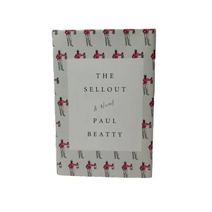 Sellout : A Novel by Paul Beatty (2015, Hardcover) First Edition First Printing - Foto 1 di 13