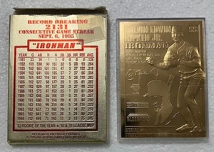 BLEACHERS 23K-Gold Foil: Cal Ripken Jr. 2131 Update Card IRON MAN - Picture 1 of 2