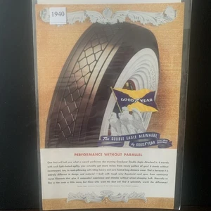 Vintage 1940 GoodYear Tires Performance Without Parallel Ad Advertisement - Imagen 1 de 2
