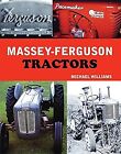 Massey-Ferguson Tractors (Transport), Michael Williams, Used; Very Good Book