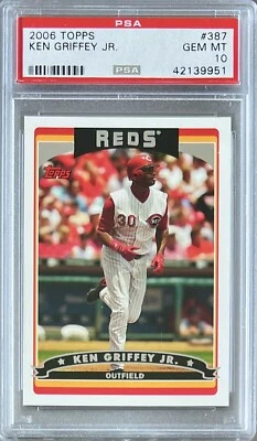 2006 TOPPS #387 KEN GRIFFEY JR. HOF PSA 10 GEM MT REDS - Image 1 of 2