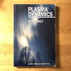 Plasma Dynamics by Dendy, R. O.