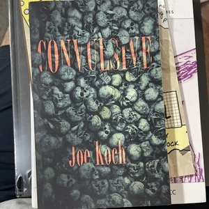Joe Koch Convulsive (Paperback) - Foto 1 di 2