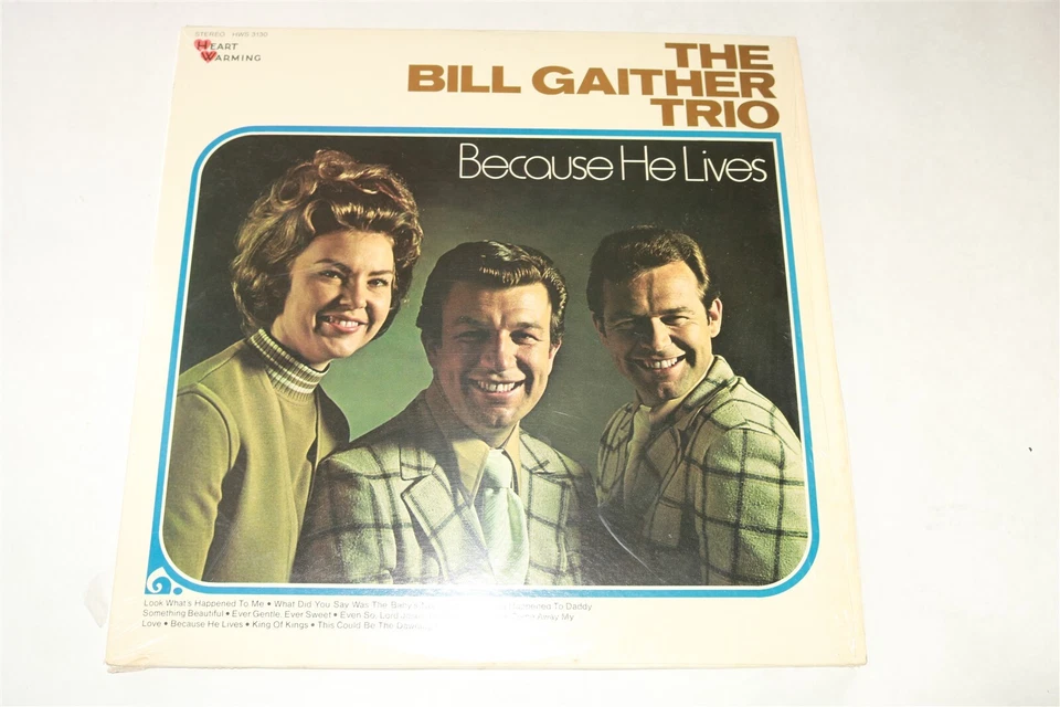 THE BILL GAITHER TRIO - Because He Lives HEART WARMING - LP Vinyl Record VG+ - Image 1 of 1