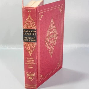 Harvard Classics Five-Foot Shelf Vol 24 Burke French Revolution 1959 HC Book - Bild 1 von 19