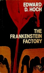 The Frankenstein Factory by Edward D Hoch HC DJ Science Fiction 1976 - Picture 1 of 3