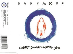 EVERMORE - LIGHT SURROUNDING YOU - 4 TRACK CD AUS - Picture 1 of 2