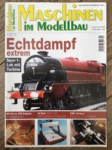 Maschinen im Modellbau Ausg. 02/2016 Echtdampf extrem Magazin Zeitschrift ungel. - Bild 1 von 3