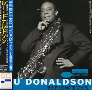 Lou Donaldson - The Blue Note Years (RARE ORIGINAL JAPAN PRESS) (CUTOUT) CD - Foto 1 di 3