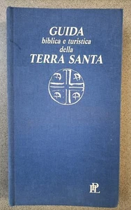 TERRA SANTA - GUIDA BIBLICA E TURISTICA - CON MAPPE E CARTINE - Foto 1 di 1