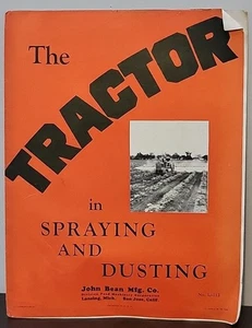John Bean 1930 tractor pulverizador folleto pulverizador libro de reparación antiguo - Imagen 1 de 7
