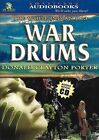 War Drums by Donald Clayton Porter (2004, CD, Abridged)