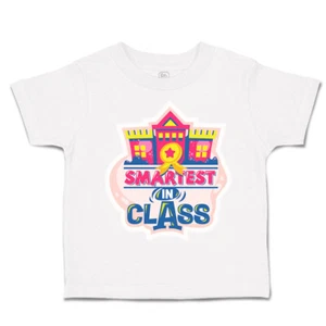 Toddler T-Shirt School Smartest in Class Cotton Back to Class Boy & Girl Clothes - Picture 1 of 14