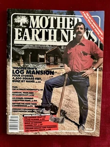 The Mother Earth News - Issue 102 - Trooper Tom’s log mansion, woodpiles etc - Picture 1 of 1