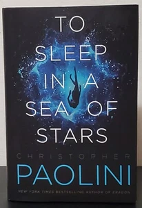 To Sleep in a Sea of Stars by Christopher Paolini - Signed 1st Hb Edn. - Picture 1 of 5