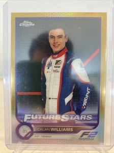 Calan Williams Trident 2022 Topps Chrome Formula 1 Racing F2 #94 GOLD PARALLEL - Picture 1 of 2
