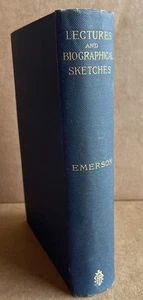 Lectures and Biographical Sketches by Ralph Waldo Emerson 1884 - Picture 1 of 8