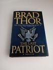 The Scot Harvath Series: The Last Patriot By Brad Thor 2008 Hardcover