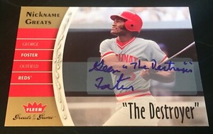 2006 Greats Of The Game George “The Destroyer” Foster Nickname Autograph SP Reds