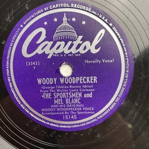 10" 78 RPM-Mel Blanc/Sportsmen-Woody Woodpecker/I'd Love to Live in Loveland - Foto 1 di 4