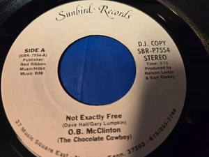 O.B. McClinton – Not Exactly Free - 7" VINYL SINGLE - Picture 1 of 3