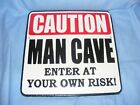 Caution Homme Cave Signe Blague Fonte Garage Hangar Barre Signe Lourd