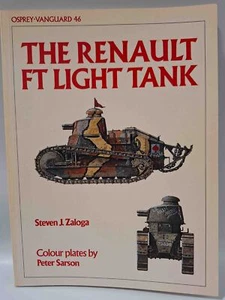 Osprey Vanguard 46 el tanque ligero Renault FT 1. Tanques de modelismo de la ... - Imagen 1 de 3