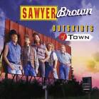 Outskirts of Town - Audio CD By Sawyer Brown - VERY GOOD