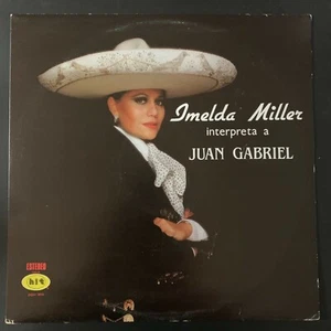 Imelda Miller, Interpreta A Juan Gabriel, 1984 Mexican LP Rancheras - Picture 1 of 4