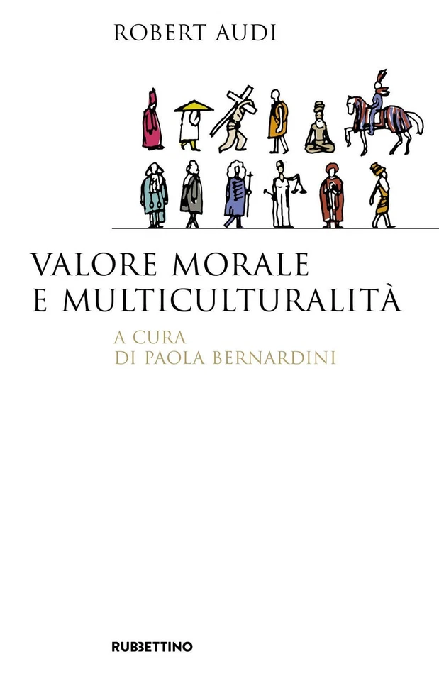 Robert Audi Paola Bernard Valore morale e multicultural (Paperback) (UK IMPORT) - Image 1 of 1