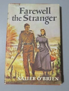 Farewell the Stanger by Saliee O'Brien. 1956 BCE - Picture 1 of 6