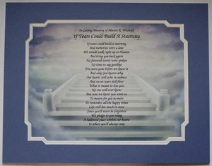"IF TEARS COULD BUILD A STAIRWAY" Personalized Bereavement Poem Gift*** L@@K *** - Picture 1 of 3